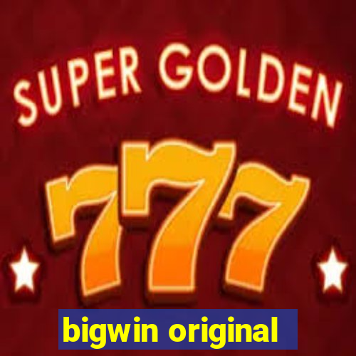 bigwin original